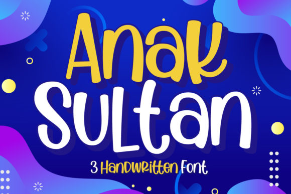 Anak Sultan: A Modern Handwritten Font for Brand Identity
