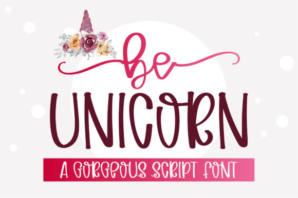 Be Unicorn: A Romantic Handwritten Font for Web Design