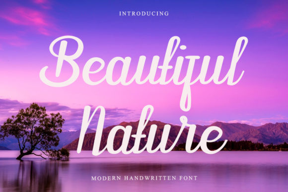 Beautiful Nature: A Script Font for Editorial Elegance