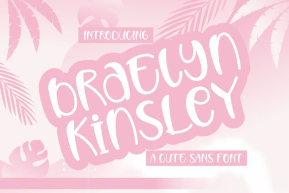 Braelyn Kinsley: The Handwritten Font for Campaigns
