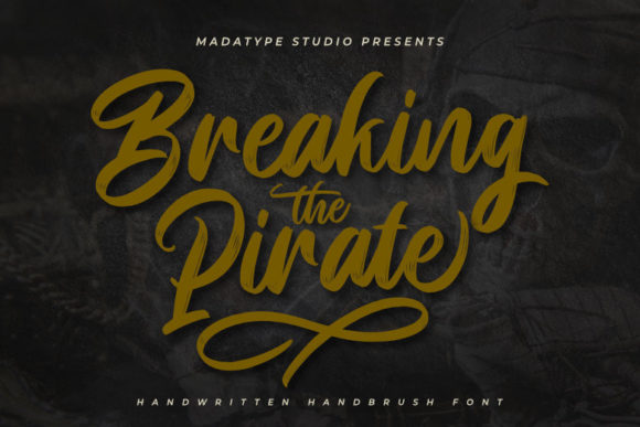 Breaking Pirate: A Chic Script Font for Branding