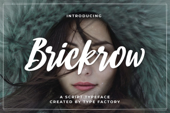 Brickrow: A Bold Script Font for Editorial Design