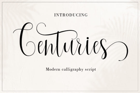 Centuries: A Romantic Script Font for Campaigns