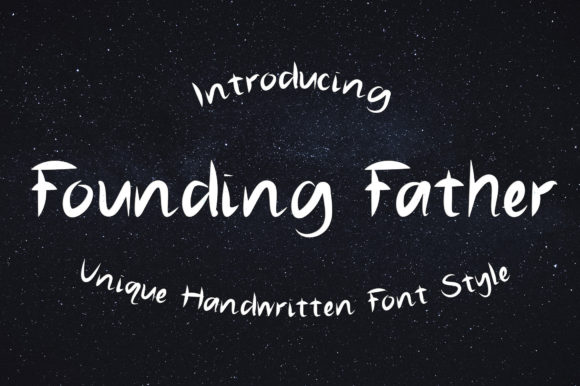 Founding Father: A Chic Handwritten Font for Campaigns