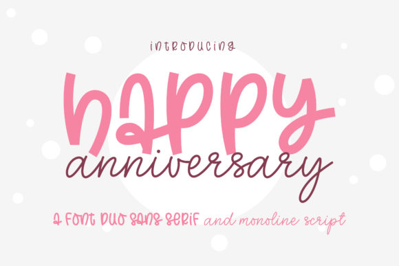 Happy Anniversary: A Charming Script Font for Editorial Design