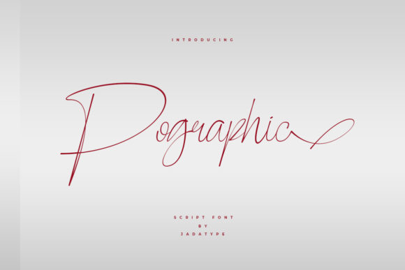 Pographic: The Elegant Script Font for Campaigns