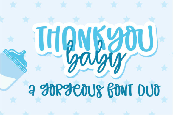 Thank You Baby: A Charming Script Font for Campaigns