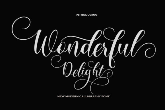Wonderful Delight: A Luxury Script Font Review
