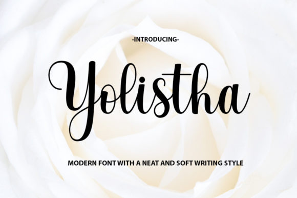 Yolistha: A Romantic Calligraphy Typeface for Luxury Branding